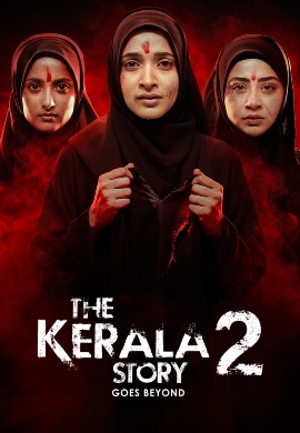 The Kerala Story 2: Goes Beyond (2026)